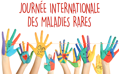 Journée Internationale Maladies Rares 2023 le 10 mars 2023 après-midi en présentiel à Rouen et en visio à Caen