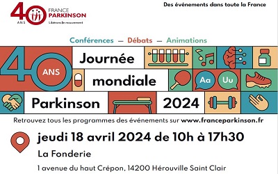 Journée Mondiale France Parkinson du Calvados le jeudi 18 avril 2024 de 10h à 17h30 à Hérouville-Saint-Clair (14)
