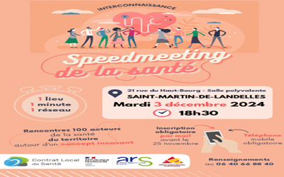 Speedmeeting de la santé, rencontres entre usagers et professionnels le 3 décembre 2024 à 18h30 à Saint-Martin-de-Landelles (50)