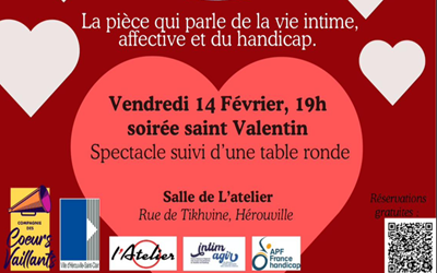 La pièce qui parle de la vie intime et du handicap ! Représentation le 14 février 2025 à 19h Handi-Valides Anti-Tabous à Hérouville-St-Clair (14)