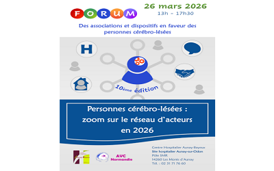 Forum des associations et dispositifs en faveur des personnes cérébro-lésées le 26 mars 2026 de 13h00 à 17h30 à Les Monts d&rsquo;Aunay (14)