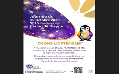 Et si nous prenions une journée pour regarder autrement l’avenir du secteur médico-social ? Le 15 octobre 2026, l’ APEI Seine & Mer célébrera ses 60 ans au Casino de Dieppe (76)